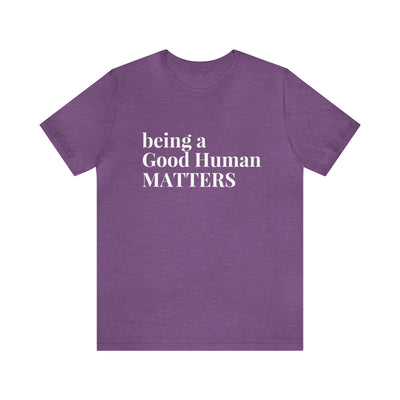 Good Human Unisex Premium T-Shirt