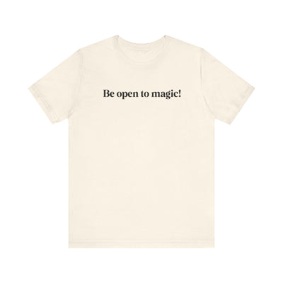 Open to Magic Unisex T-shirt