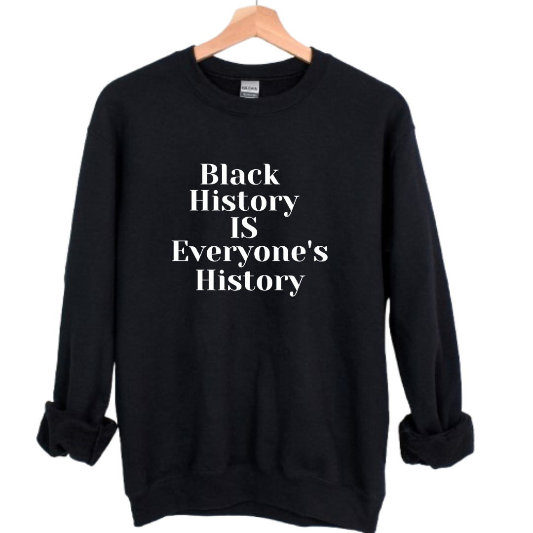 Everyones History Unisex Sweatshirt