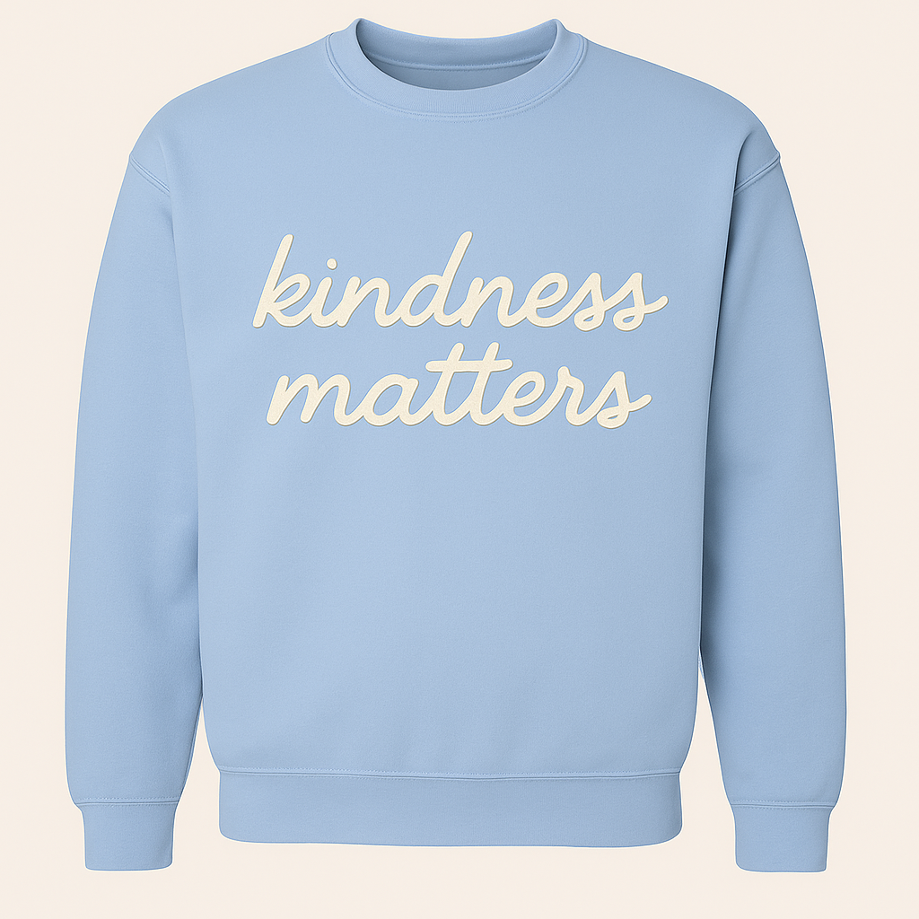 Kindness Matters Unisex Sweatshirt
