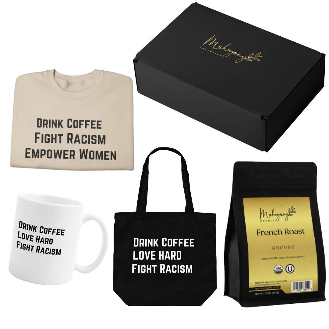 Drink Coffee Empower Women Sweatshirt French Roast Bundle Box