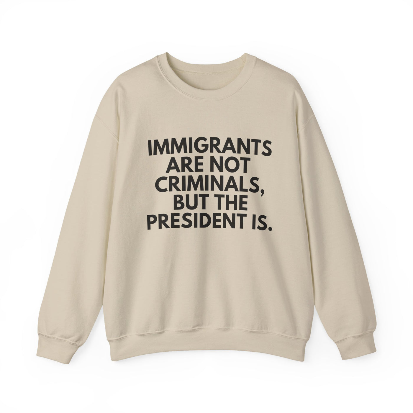 Immigrants Sweatshirt