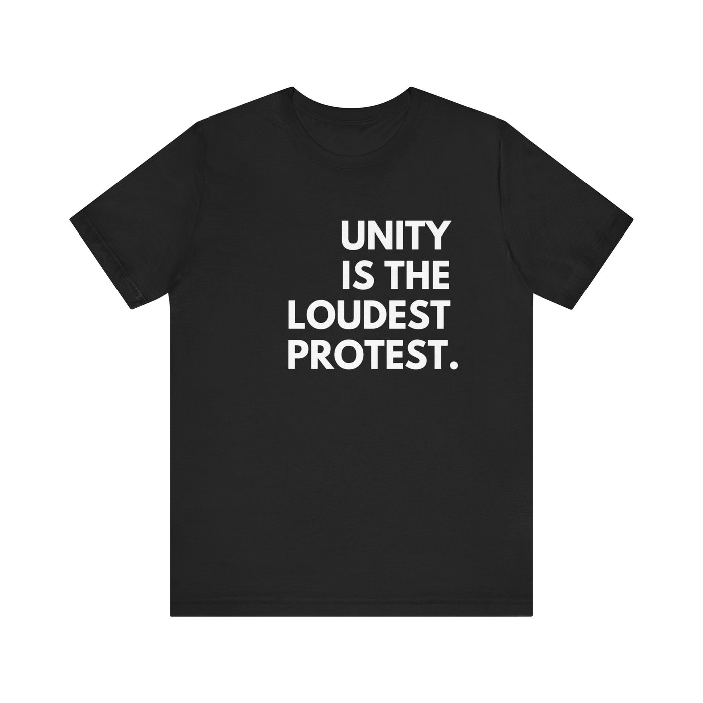 Unity Protest Unisex T-Shirt
