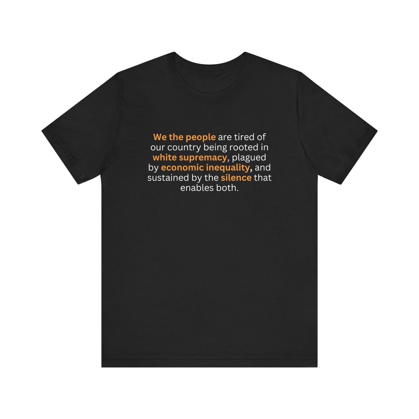 We the People Unisex T-Shirt