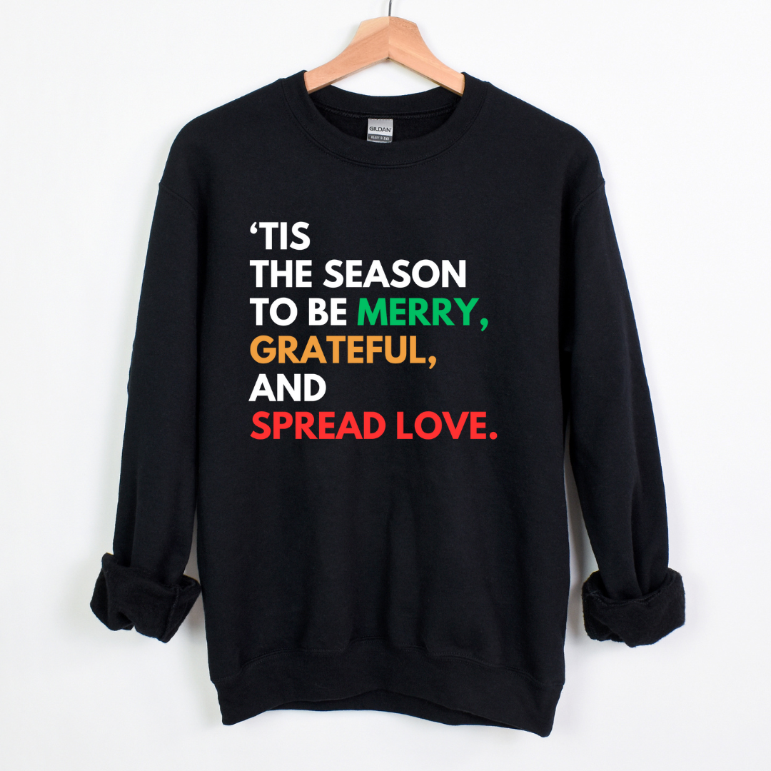 Tis The Season Unisex Sweatshirt