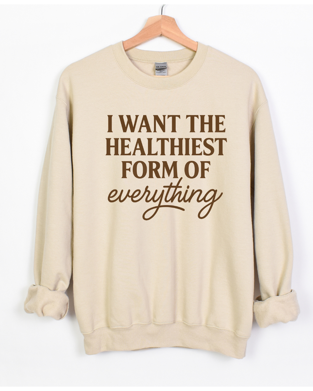 Healthiest Sweatshirt