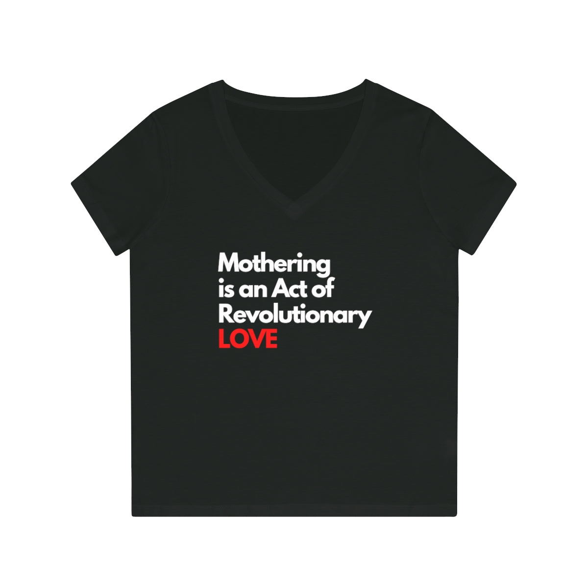 Revolutionary Love Women's V-Neck T-Shirt